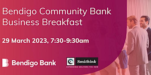 Bendigo Community Bank Breakfast