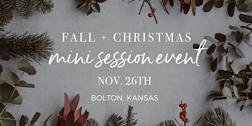 Fall + Christmas Mini Sessions 2022