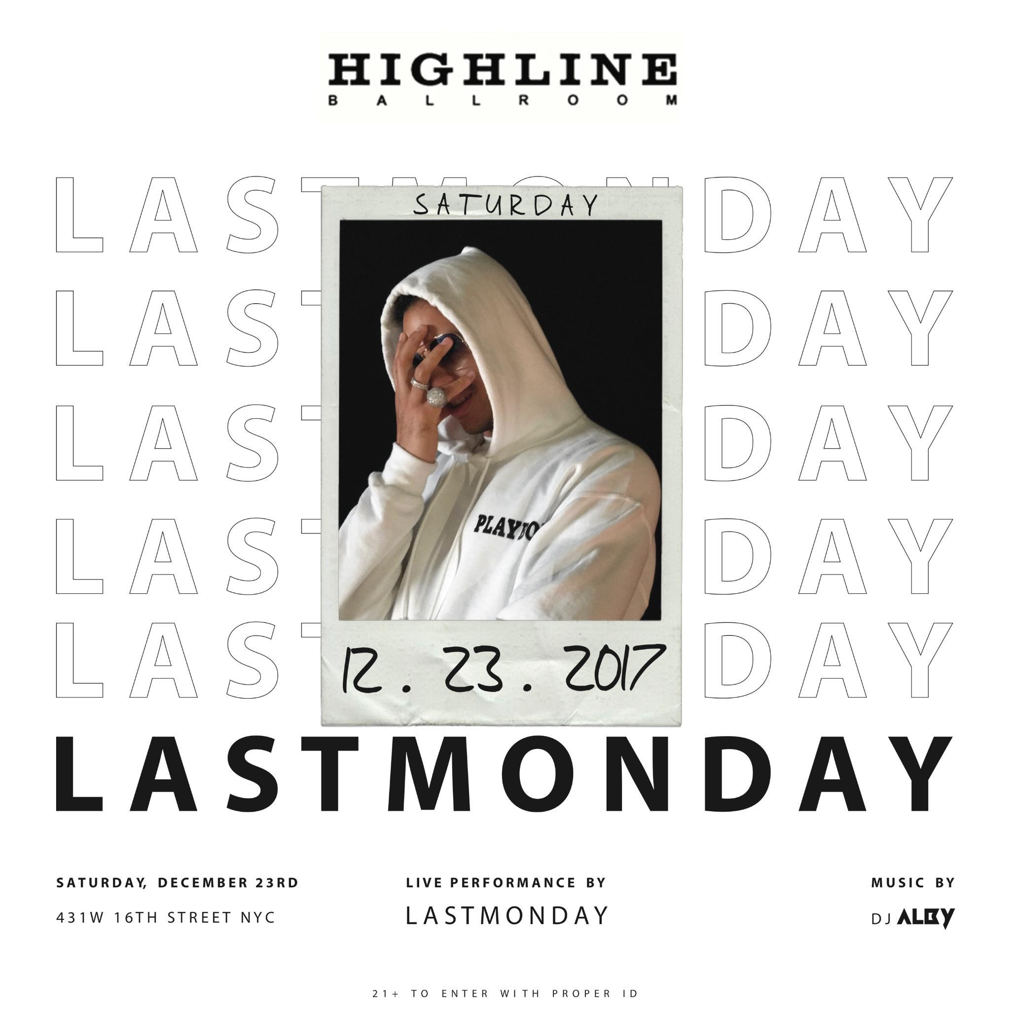Last Monday at Highline Ballroom 12/23