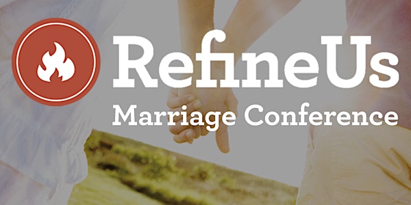 RefineUs Marriage Conference