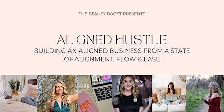 The Beauty Boost Biz: Aligned Hustle