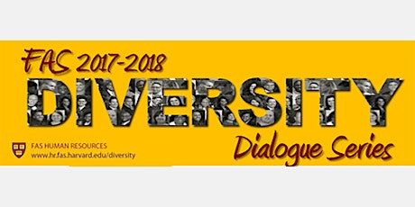 FAS Diversity Dialogue - Truths About Race primary image