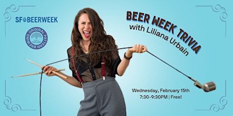 SF Beer Week Trivia with Liliana Urbain @ Original Pattern Brewing Co.