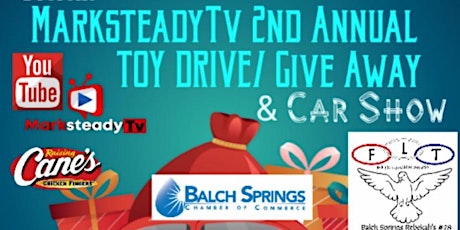 Balch Springs Chamber and Rollerz Only  presents Mark Steady Toy Giveaway