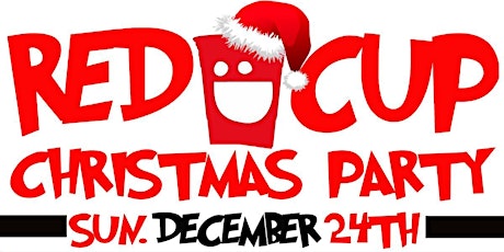 RED CUP CHRISTMAS PARTY primary image