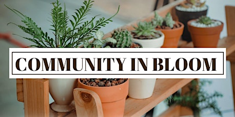 Community in Bloom