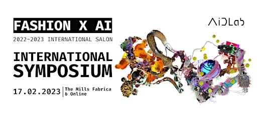 Fashion X AI 2022-2023: International Symposium