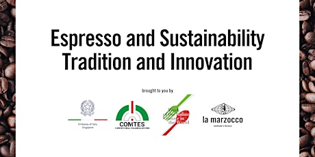 Espresso and Sustainability, Tradition and Innovation primary image