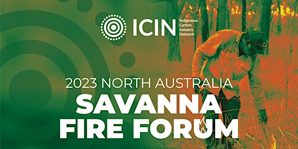 2023 North Australia Savanna Fire Forum