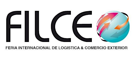 FILCE Feria Internacional de Logística, Comercio Exterior & E-commerce