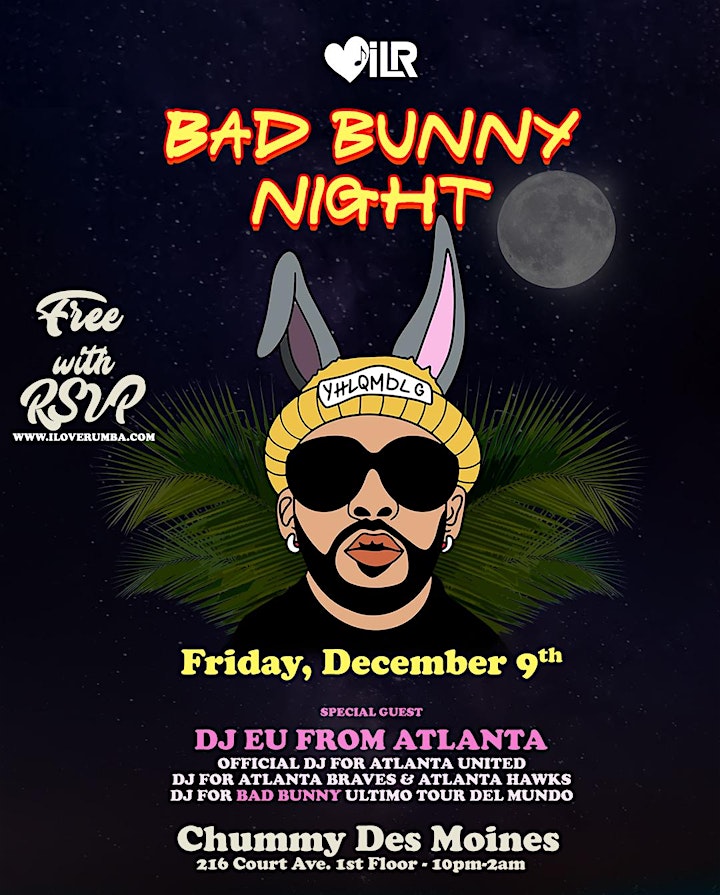 Bad Bunny Night at Chummy Des Moines Featuring DJ EU from Atlanta image