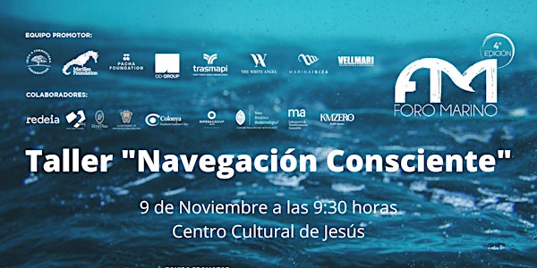 Taller "Navegación Consciente" - Cuarta Edición del Foro Marino