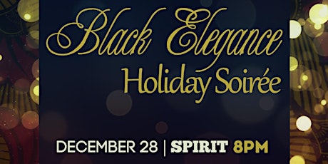 BLACK ELEGANCE - Holiday Soirée primary image