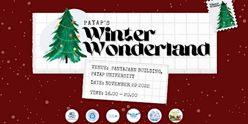 Payap University Presents: Winter Wonderland