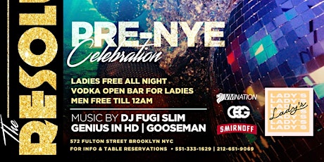 The RESOLUTION Pre-New Years Eve Bash With OPEN BAR primary image