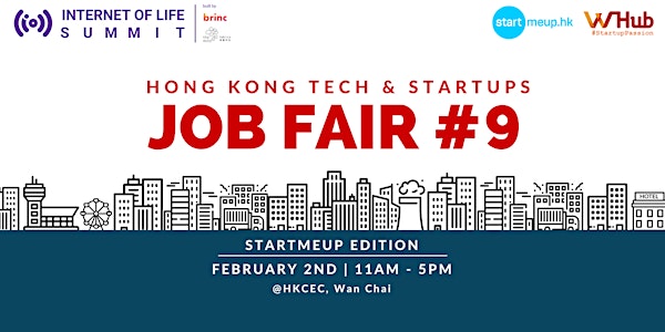 HK Tech & Startups Job Fair #9 - StartMeUp Edition