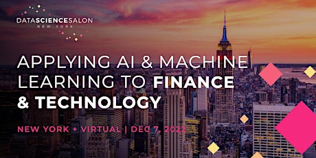 DSS NYC Hybrid: AI and Machine Learning in Finance & Technology