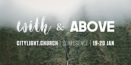 2018 CityLight Conference - With & Above primary image