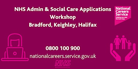 NHS Admin & Social Care Application Workshop - Bradford, Keighley & Halifax primary image