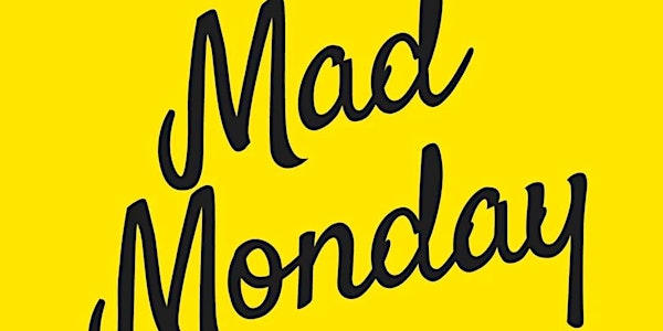 MAD MONDAY Earlyshow - Stand up Comedy im Mad Monkey Room (18:30 Uhr)
