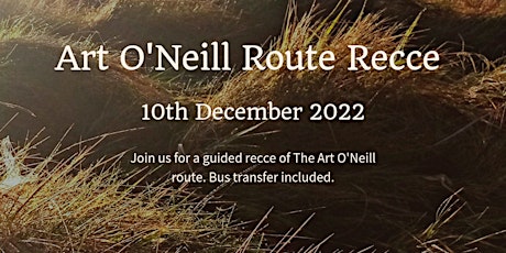 Art O'Neill Route Recce Ballynatugh to  Ballinagee