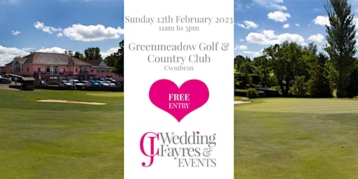 Wedding Fayre - Greenmeadow Golf & Country Club, Cwmbran (Feb 2023)