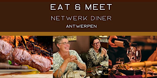Eat & Meet | Netwerkdiner