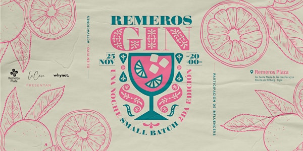 Remeros Gin | Una noche Small Batch!