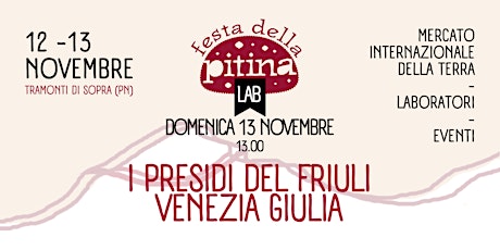 I presidi del Friuli-Venezia Giulia | Laboratorio e degustazione