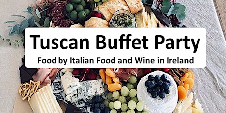 Tuscan Buffet Party primary image