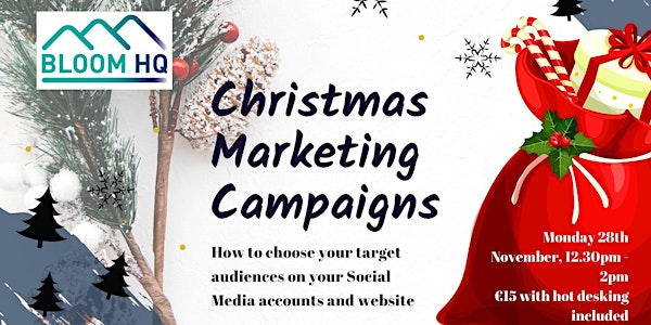 Christmas Marketing - How to use targetting on Social Media Wed 30th