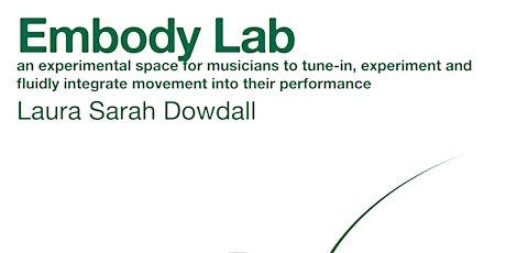 Embody Lab! with Laura Sarah Dowdall primary image