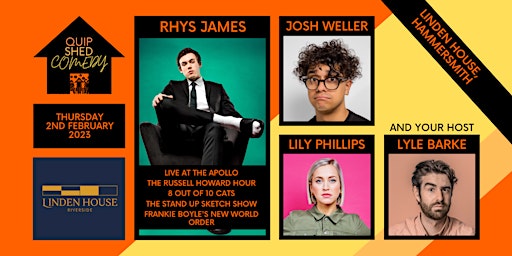 Quip Shed Comedy @ Linden House ft. Rhys James