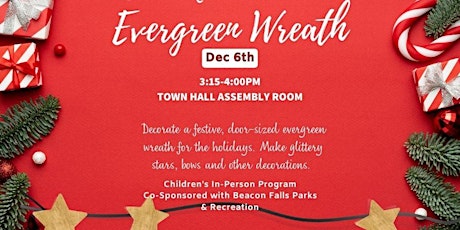 Make an  Evergreen Wreath (Children's Program)