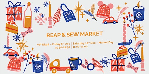 Reap & Sew Christmas Market - VIP Night 2022