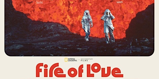 Projection du film "Fire of love"