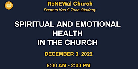 Spiritual and Emotional Health in the Church - Summit
