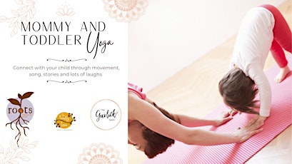 Mommy and Toddler Yoga