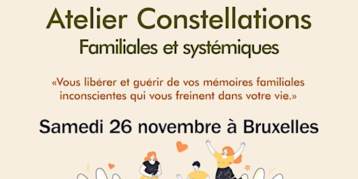 Atelier " Constellations Familiales et Systémiques", samedi 26 novembre