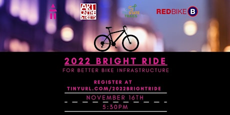 2022 BRIGHT Ride for Better Bike Infrastructure