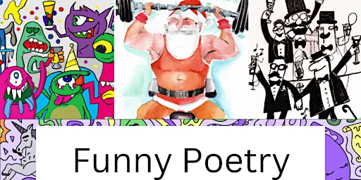 Christmas Funny Poetry Workshop and Open Mic