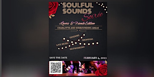 Soulful Sounds Soirée: Lovers & Friends Edition