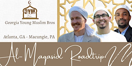 Georgia Young Muslim Bros Roadtrip to Almaqasid