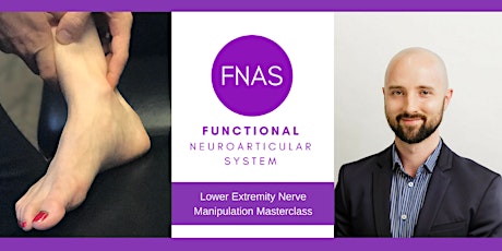 FNAS Masterclass Series - Lower Extremity Nerve Manipulation primary image