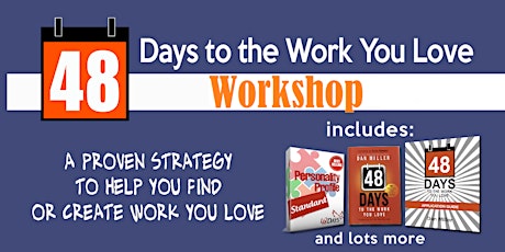 48 Days to the Work You Love Workshop! (Tuesdays) primary image