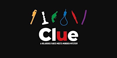 Haven't Got A Clue - A Murder Mystery Dinner