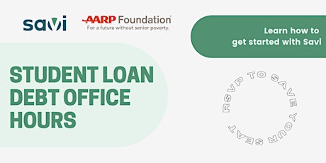 AARP Foundation: Student Loan Debt Office Hours - Parent Borrowers