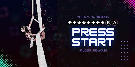 Vertical Fix Presents Press Start primary image