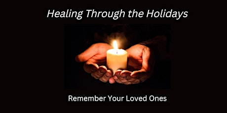Healing through the Holidays