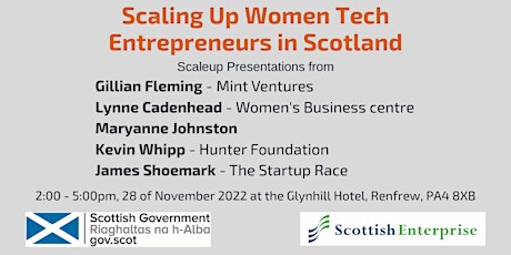 Scaling Up Women Tech Entrepreneurs in Scotland primary image